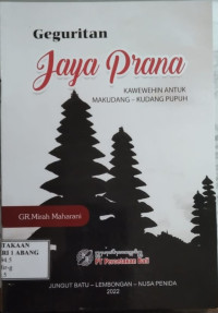 Image of Geguritan Jaya Prana: Kawewehin Antuk Makudang-Kudang Pupuh